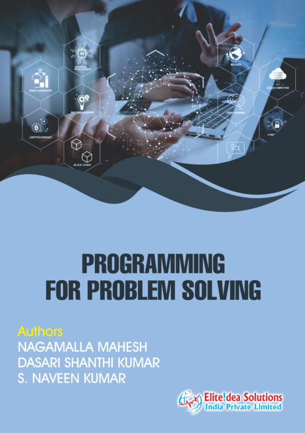 PROGRAMMING FOR PROBLEM SOLVING